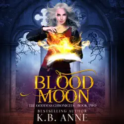 blood moon: the goddess chronicles, book two (unabridged) audiobook cover image