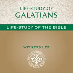 life-study of galatians: life-study of the bible (unabridged) audiobook cover image