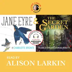alison larkin presents: jane eyre and the secret garden (unabridged) audiobook cover image