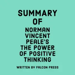 summary of norman vincent peale’s the power of positive thinking (unabridged) audiobook cover image