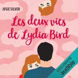 les deux vies de lydia bird audiobook cover image