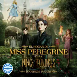 el hogar de miss peregrine para niños peculiares (unabridged) audiobook cover image