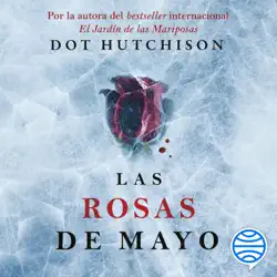 las rosas de mayo audiobook cover image