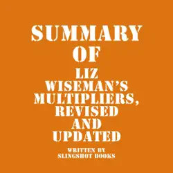summary of liz wiseman's multipliers, revised and updated (unabridged) audiobook cover image