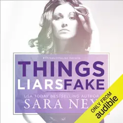 things liars fake: #threelittlelies, book 3 (unabridged) audiobook cover image