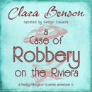 A Case of Robbery on the Riviera MP3 Audiobook
