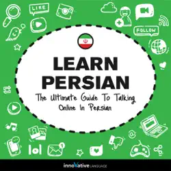 learn persian: the ultimate guide to talking online in persian (unabridged) audiobook cover image