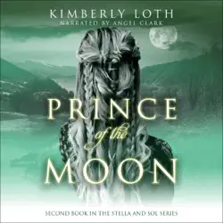 prince of the moon: stella and sol, book 2 (unabridged) audiobook cover image