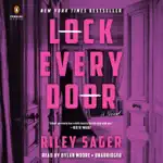 Lock Every Door: A Novel (Unabridged)