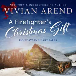 a firefighter's christmas gift: holidays in heart falls, book 1 (unabridged) audiobook cover image