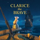 Clarice the Brave (Unabridged) MP3 Audiobook