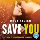 Save You (Serie Save 2) escuche, reseñas de audiolibros y descarga de MP3