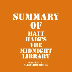 summary of matt haig’s the midnight library (unabridged) audiobook cover image
