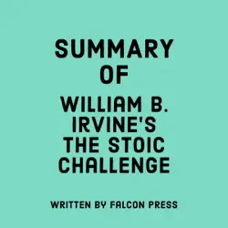 summary of william b. irvine's the stoic challenge (unabridged) audiobook cover image