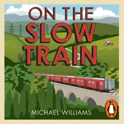 on the slow train audiobook cover image
