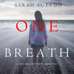 one last breath (a tara mills mystery––book two) audiobook cover image