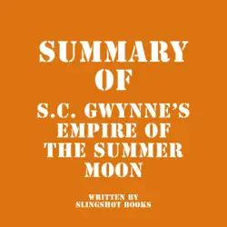 summary of s.c. gwynne's empire of the summer moon (unabridged) audiobook cover image