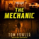 The Mechanic: A John Tyler Thriller MP3 Audiobook