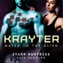 Krayter: Fated Mate Alien Romance MP3 Audiobook