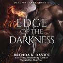 Edge of the Darkness (Hell on Earth Book 4) MP3 Audiobook