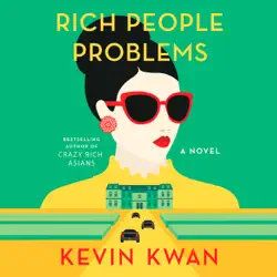 rich people problems: a novel (unabridged) audiobook cover image