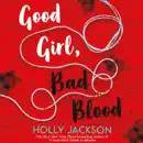 Good Girl, Bad Blood escuche, reseñas de audiolibros y descarga de MP3