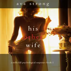 his other wife: a stella fall psychological suspense thriller, book 1 (unabridged) audiobook cover image
