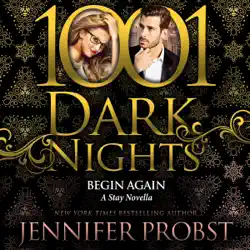 begin again: a stay novella (1001 dark nights) (unabridged) audiobook cover image
