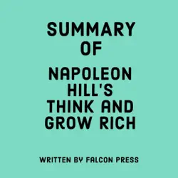 summary of napoleon hill's think and grow rich (unabridged) audiobook cover image