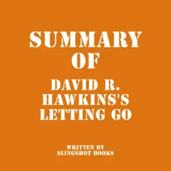 summary of david r. hawkins's letting go (unabridged) audiobook cover image