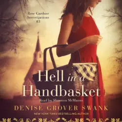 hell in a handbasket: rose gardner investigations, book 3 (unabridged) audiobook cover image
