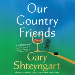 our country friends: a novel (unabridged) audiobook cover image