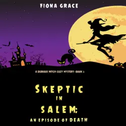 skeptic in salem: an episode of death (a dubious witch cozy mystery—book 3) audiobook cover image