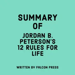 summary of jordan b. peterson's 12 rules for life (unabridged) audiobook cover image