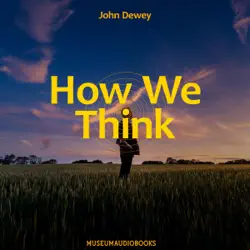 how we think (unabridged) audiobook cover image