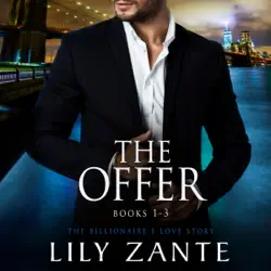 the offer (books 1-3): the billionaire's love story (the billionaire's love story boxset, book 2) (unabridged) audiobook cover image