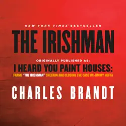 the irishman (movie tie-in): originally published as: i heard you paint houses: frank 