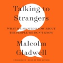 Talking to Strangers listen, audioBook reviews, mp3 download