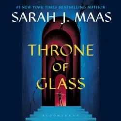 throne of glass: throne of glass, book 1 (unabridged) audiobook cover image