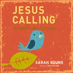 jesus calling: 365 devotions for kids audiobook cover image