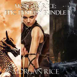 morgan rice: epic fantasy bundle audiobook cover image