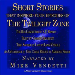 short stories that inspired four episodes of the twilight zone (unabridged) audiobook cover image