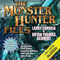 the monster hunter files (unabridged) audiobook cover image