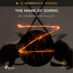 b. j. harrison reads the mark of zorro audiobook cover image