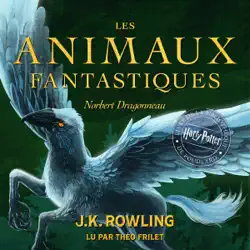 les animaux fantastiques audiobook cover image