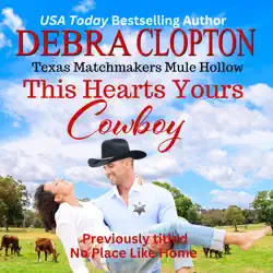 this heart's yours, cowboy enhanced edition: texas matchmakers series audiobook cover image