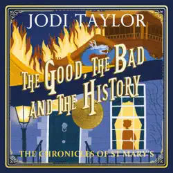 the good, the bad and the history audiobook cover image