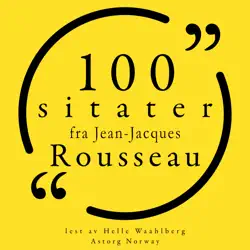 100 sitater av jean-jacques rousseau audiobook cover image