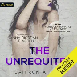 the unrequited (unabridged) audiobook cover image