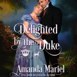 delighted by the duke: fabled love, book 4 (unabridged) audiobook cover image